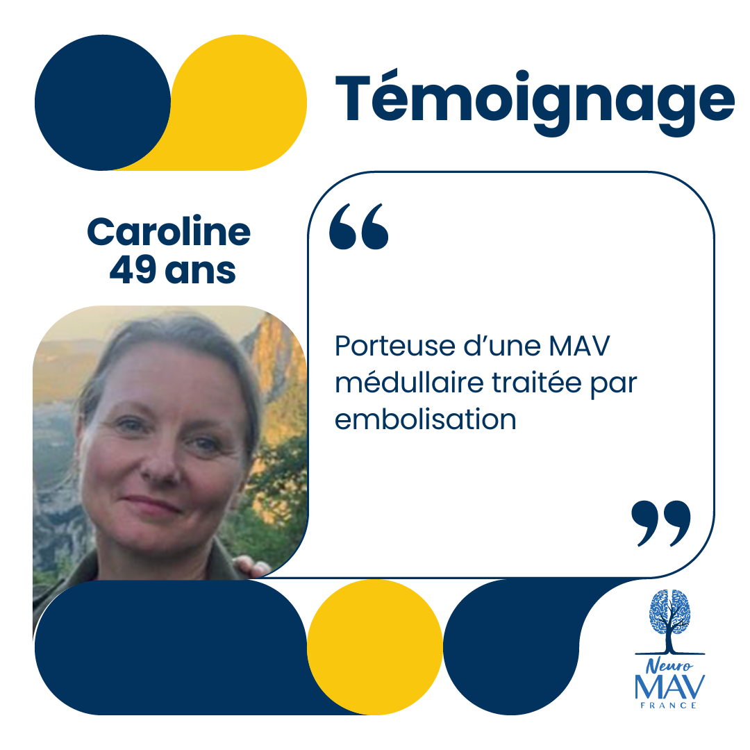 Caroline, sa vie avec une MAV médullaire(lecture de 5min)