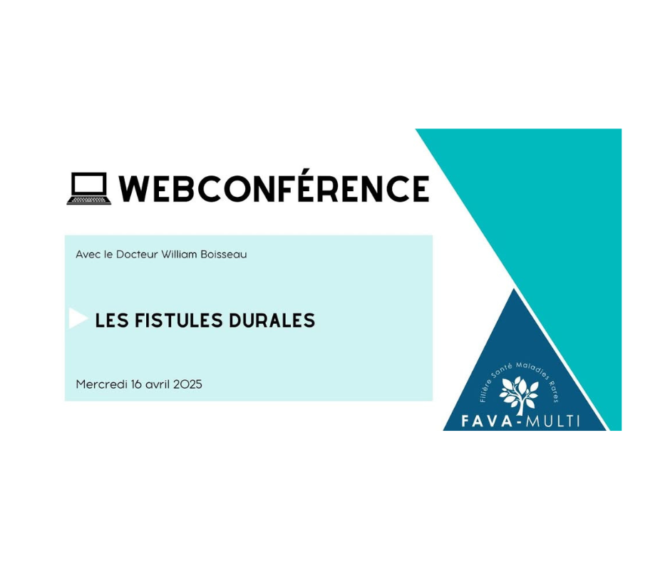 WEBCONFERENCE « Les Fistules Durales »